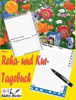 Mein Reha- und Kurtagebuch - Tagebuch fr 30 Tage 1