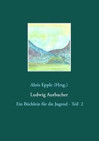 bokomslag Ludwig Aurbacher