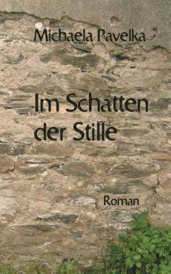 Im Schatten der Stille 1