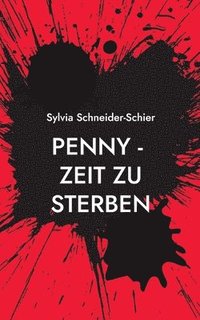 bokomslag Penny - Zeit zu sterben
