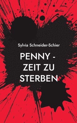 bokomslag Penny - Zeit zu sterben