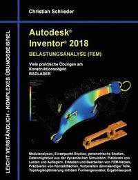 bokomslag Autodesk Inventor 2018 - Belastungsanalyse (FEM)