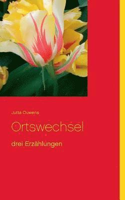 Ortswechsel 1