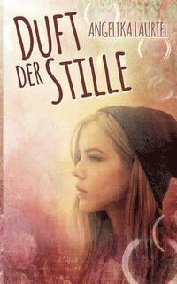 bokomslag Duft der Stille