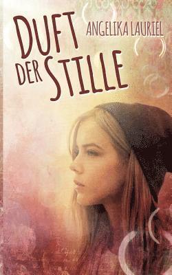 Duft der Stille 1