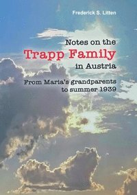 bokomslag Notes on the Trapp Family in Austria