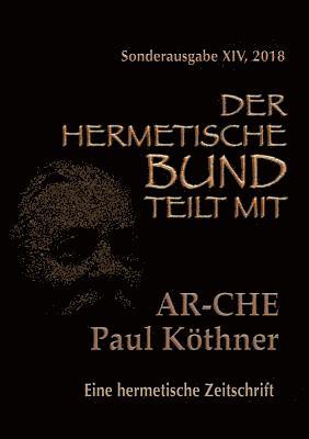 Paul Köthner - AR-CHE, Häftad