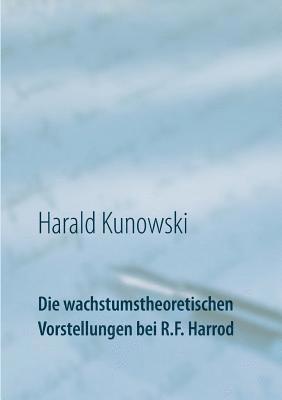 bokomslag wachstumstheoretischen Vorstellungen bei R.F. Harrod