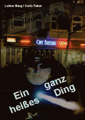 bokomslag ganz heißes Ding