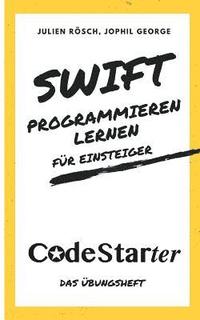 bokomslag Swift programmieren lernen für Einsteiger