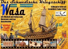 Das Schwedische Kriegsschiff Wasa/Vasa als Modell mit Infos zum Museum und zur Geschichte 1