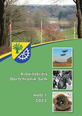 Arbeitskreis Dorfchronik Selk