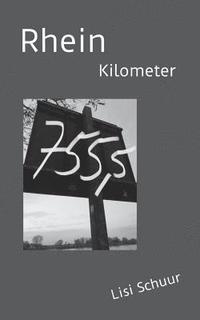 bokomslag Rheinkilometer 755,5