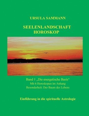 Seelenlandschaft Horoskop 1