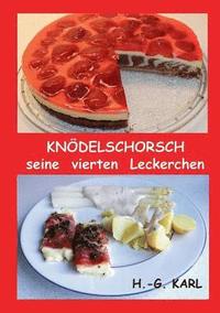 bokomslag Knoedelschorsch seine vierten Leckerchen