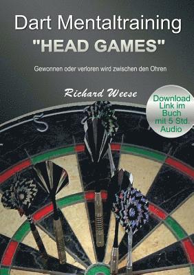 bokomslag Dart Mentaltraining &quot;Head Games&quot;