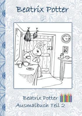 Beatrix Potter Ausmalbuch Teil 2 ( Peter Hase ) 1