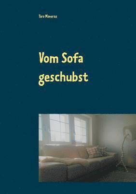 bokomslag Vom Sofa geschubst