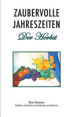 bokomslag Zaubervolle Jahreszeiten - Der Herbst