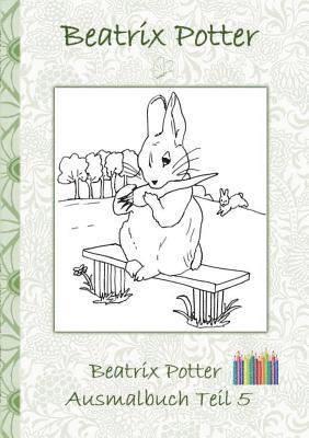 Beatrix Potter Ausmalbuch Teil 5 ( Peter Hase ) 1