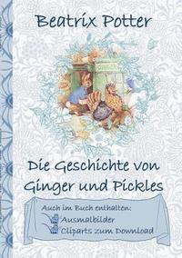 bokomslag Die Geschichte von Ginger und Pickles (inklusive Ausmalbilder und Cliparts zum Download)