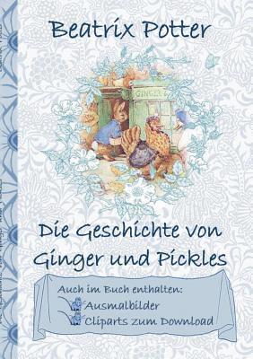 bokomslag Geschichte von Ginger und Pickles (inklusive Ausmalbilder und Cliparts zum Download)