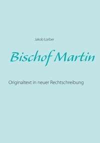 bokomslag Bischof Martin