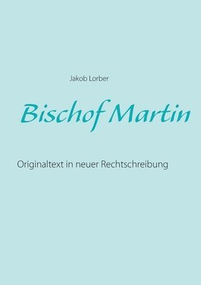 Bischof Martin 1