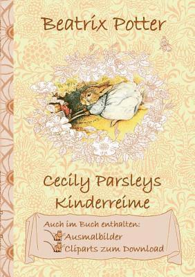 Cecily Parsleys Kinderreime (inklusive Ausmalbilder und Cliparts zum Download) 1