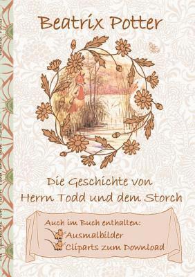 bokomslag Geschichte von Herrn Todd und dem Storch (inklusive Ausmalbilder und Cliparts zum Download)