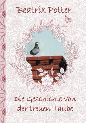 bokomslag Geschichte von der treuen Taube