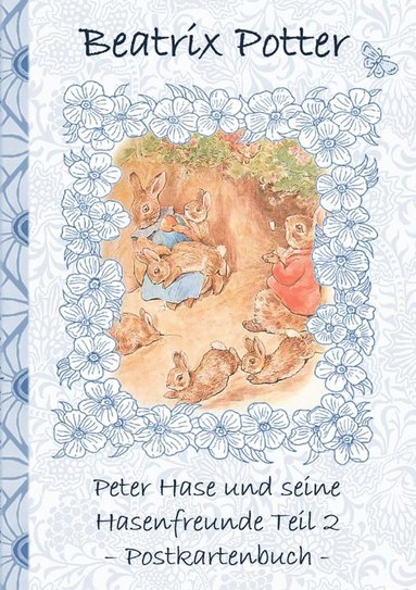 bokomslag Peter Hase und seine Hasenfreunde Teil 2