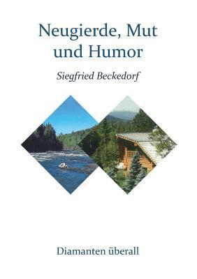 bokomslag Neugierde, Mut und Humor