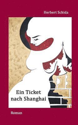 Ein Ticket nach Shanghai 1