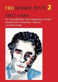 bokomslag Fritz Lamm - ein unermdlicher und unbequemer Streiter
