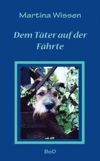 bokomslag Dem Täter auf der Fährte