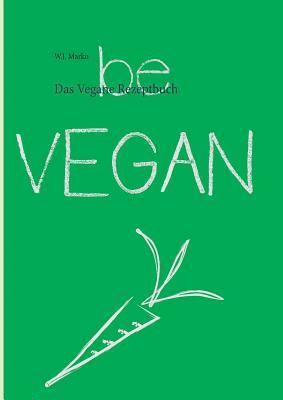 Vegane Rezeptbuch