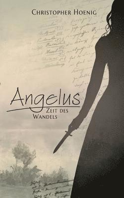 bokomslag Angelus - Zeit des Wandels