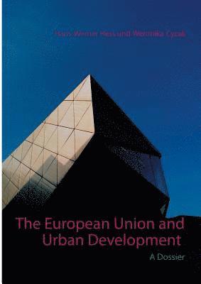 bokomslag The European Union and Urban Development