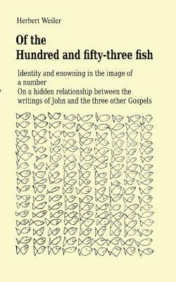 Of the Hundred and fifty-three fish 1