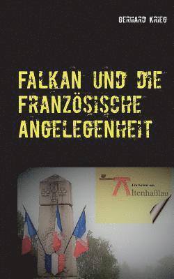 Falkan und die Französische Angelegenheit