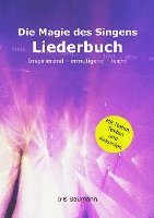 Die Magie des Singens Liederbuch 1