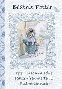 bokomslag Peter Hase und seine Katzenfreunde Teil 1