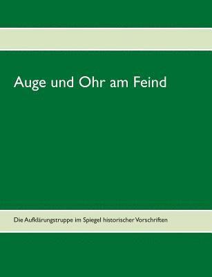 bokomslag Auge und Ohr am Feind