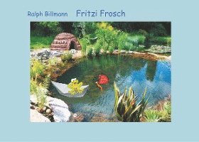 Ralph Billmann - Fritzi Frosch, Häftad