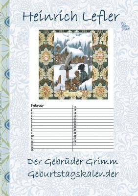 Der Gebrder Grimm Geburtstagskalender 1