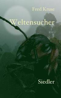 bokomslag Weltensucher - Siedler (Band 2)