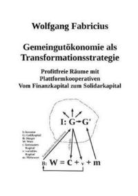 bokomslag Gemeingutoekonomie als Transformationsstrategie