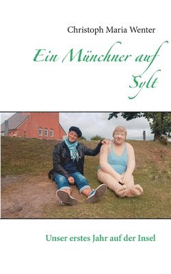 bokomslag Münchner auf Sylt