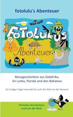 Fotolulu, fotolulu - fotolulus Abenteuer, Häftad